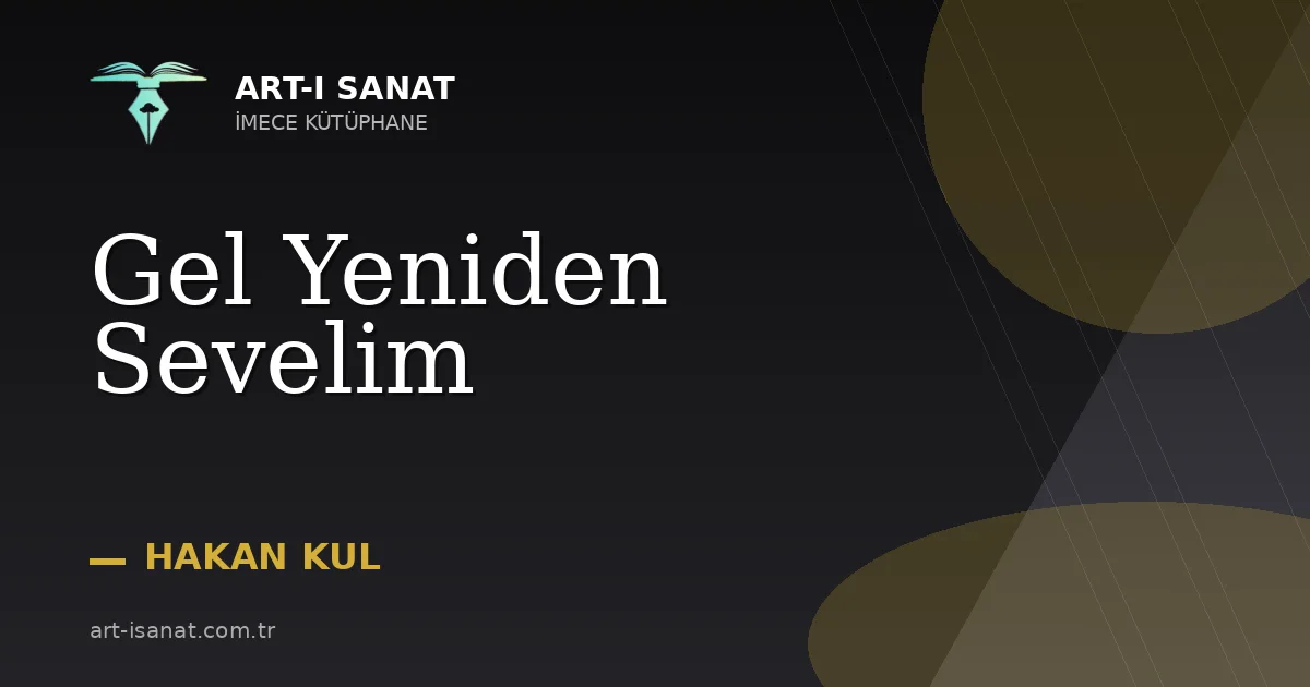 Gel Yeniden Sevelim