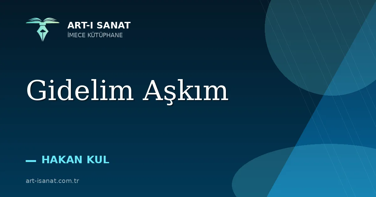 Gidelim Aşkım