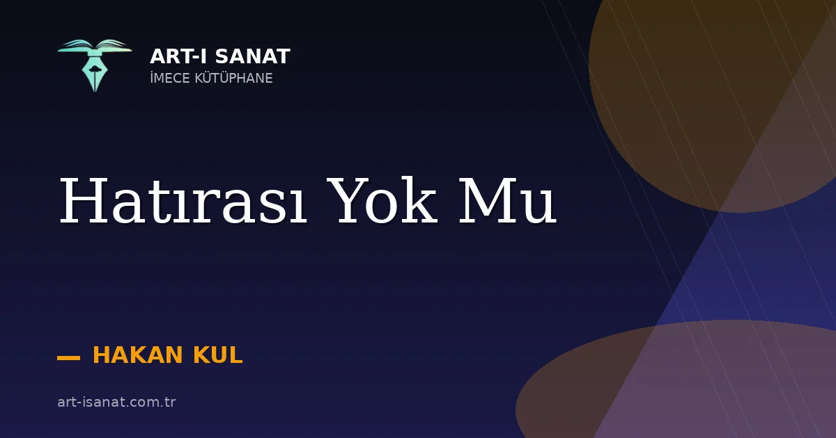 Hatırası Yok Mu