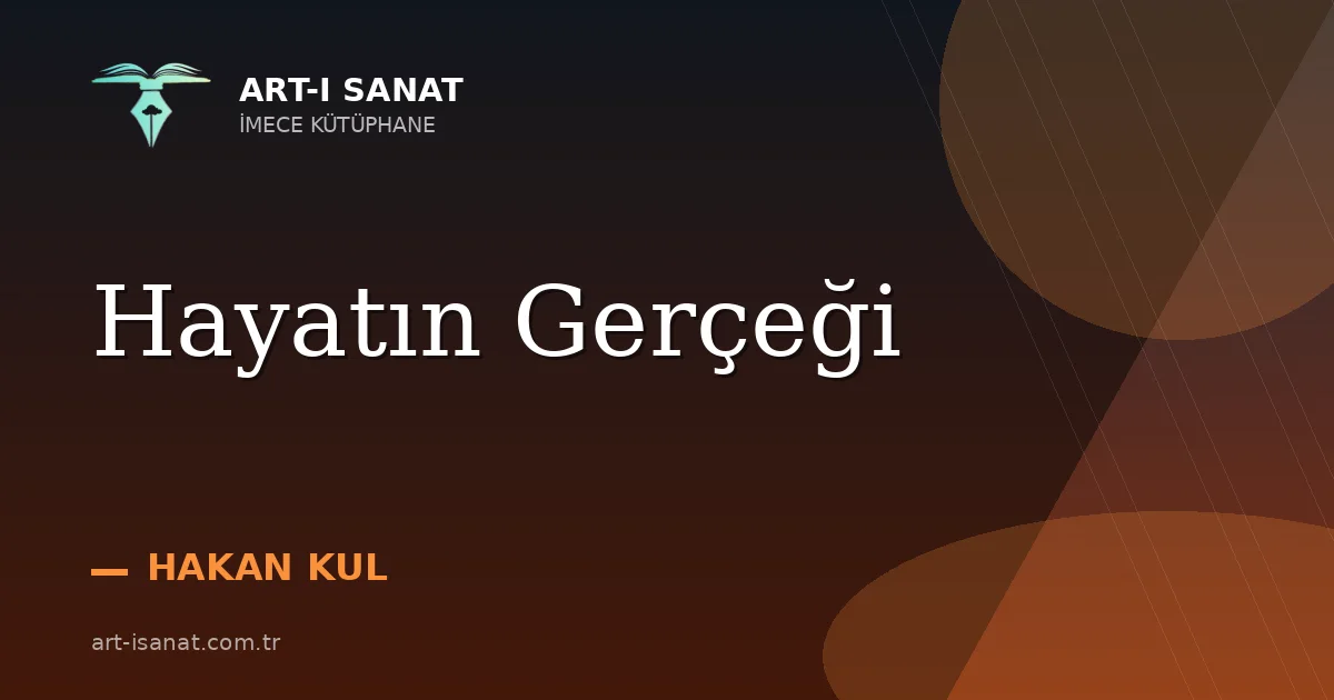 Hayatın Gerçeği
