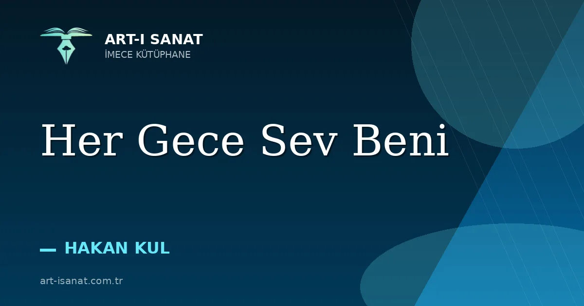 Her Gece Sev Beni