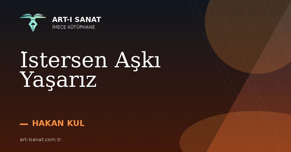 İstersen Aşkı Yaşarız