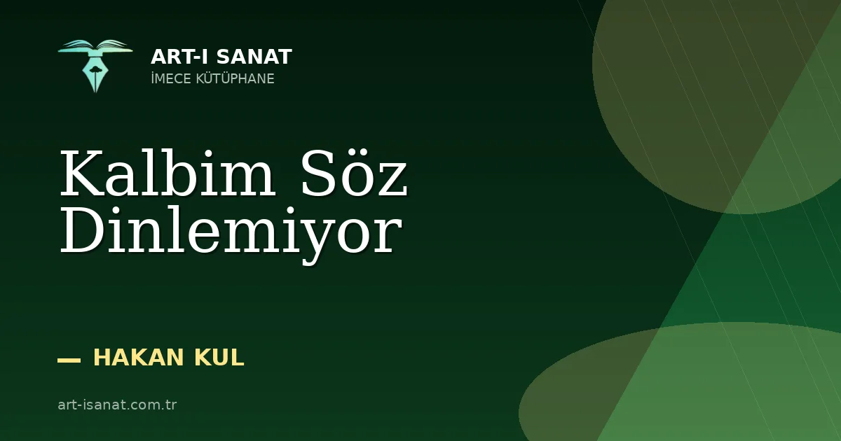 Kalbim Söz Dinlemiyor
