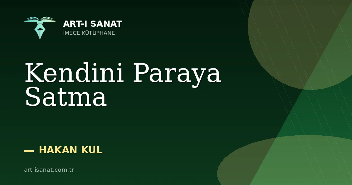 Kendini Paraya Satma