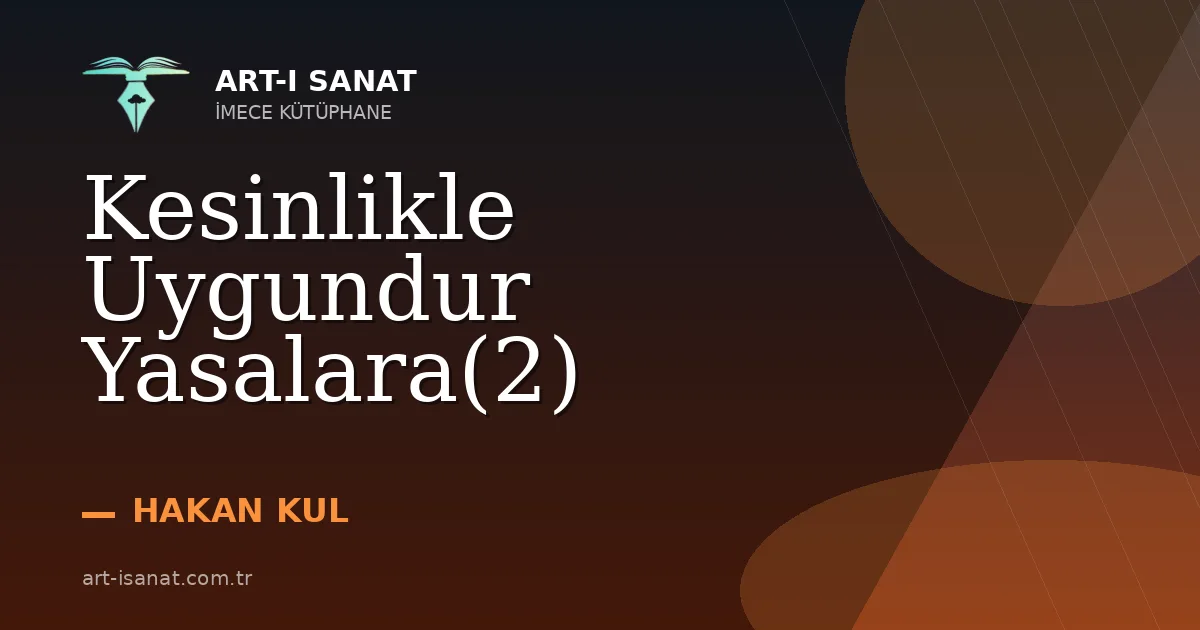 Kesinlikle Uygundur Yasalara(2)
