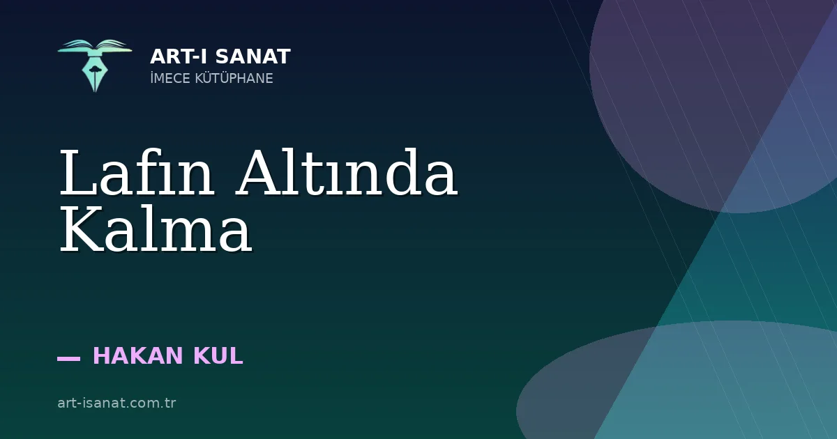 Lafın Altında Kalma