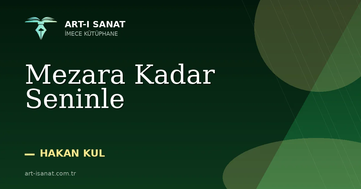Mezara Kadar Seninle