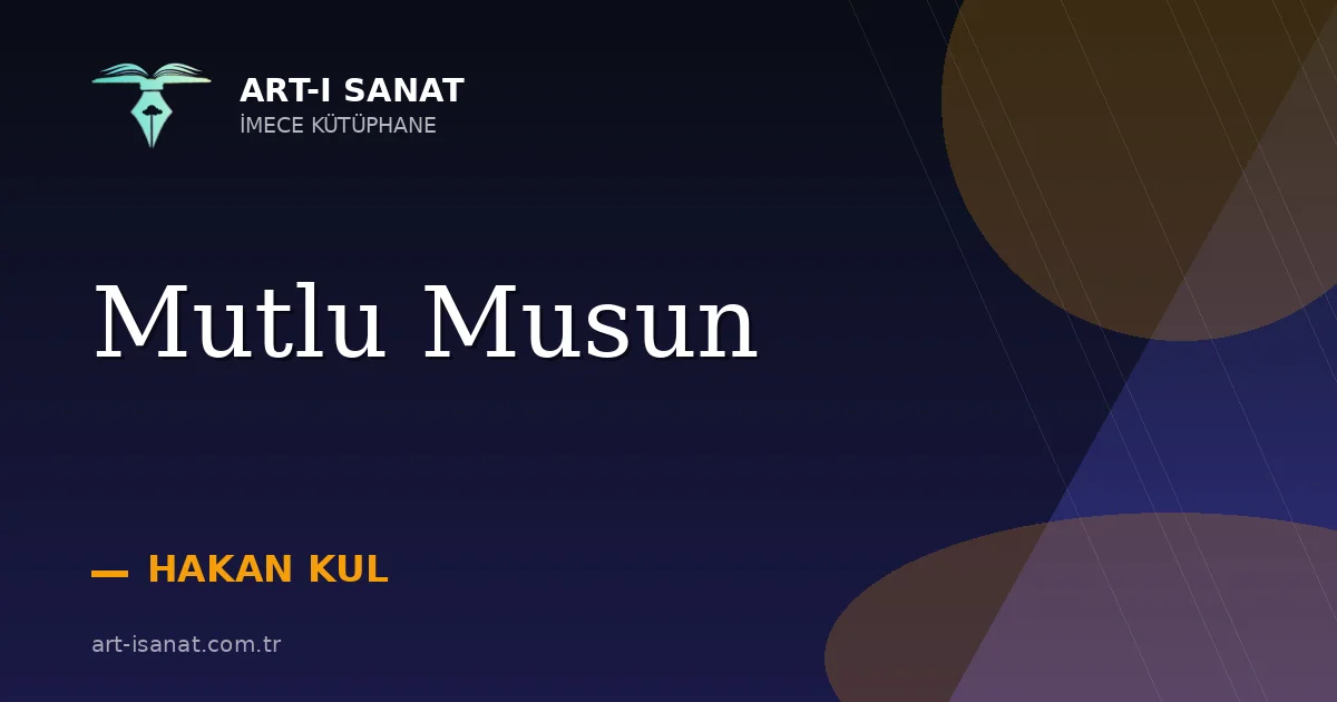 Mutlu Musun