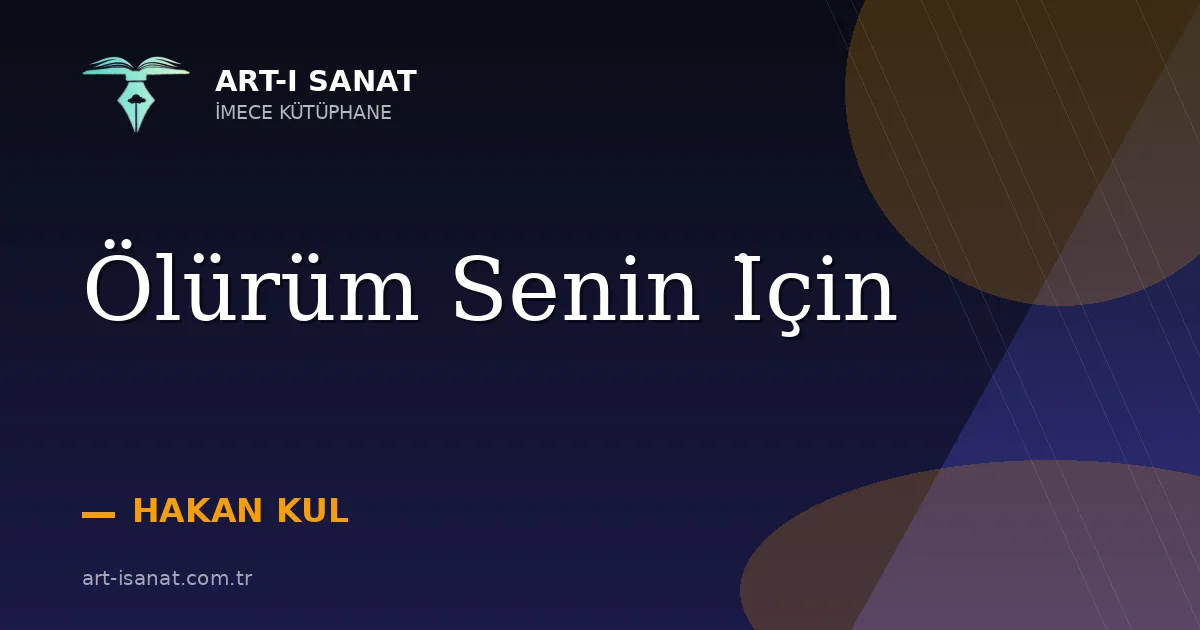 Ölürüm Senin İçin