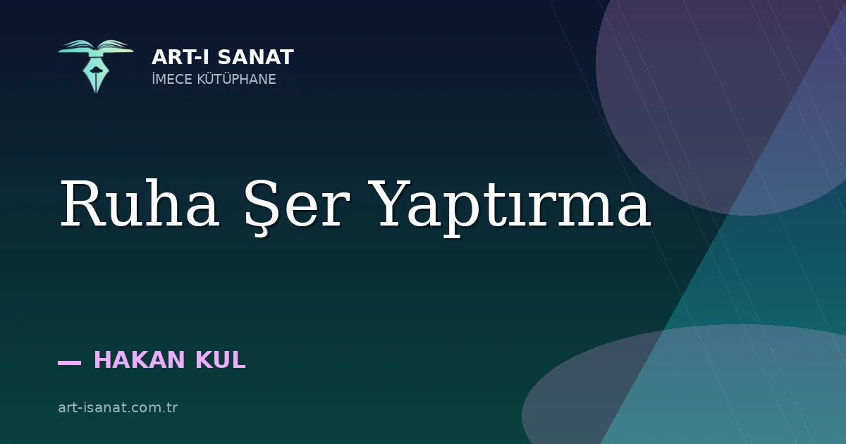 Ruha Şer Yaptırma