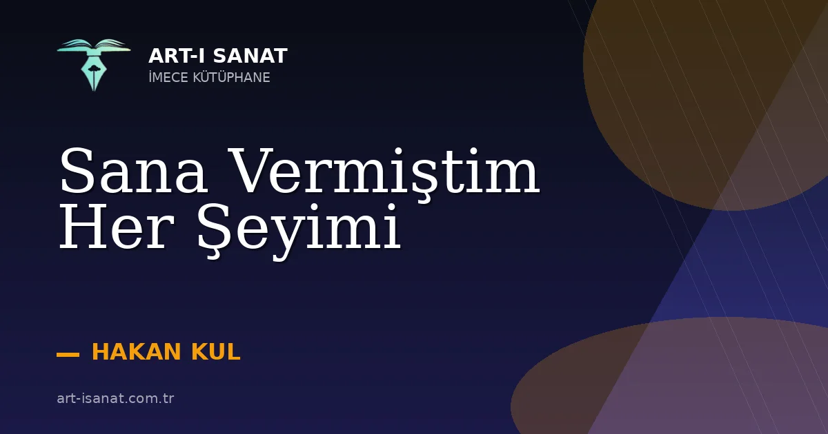 Sana Vermiştim Her Şeyimi