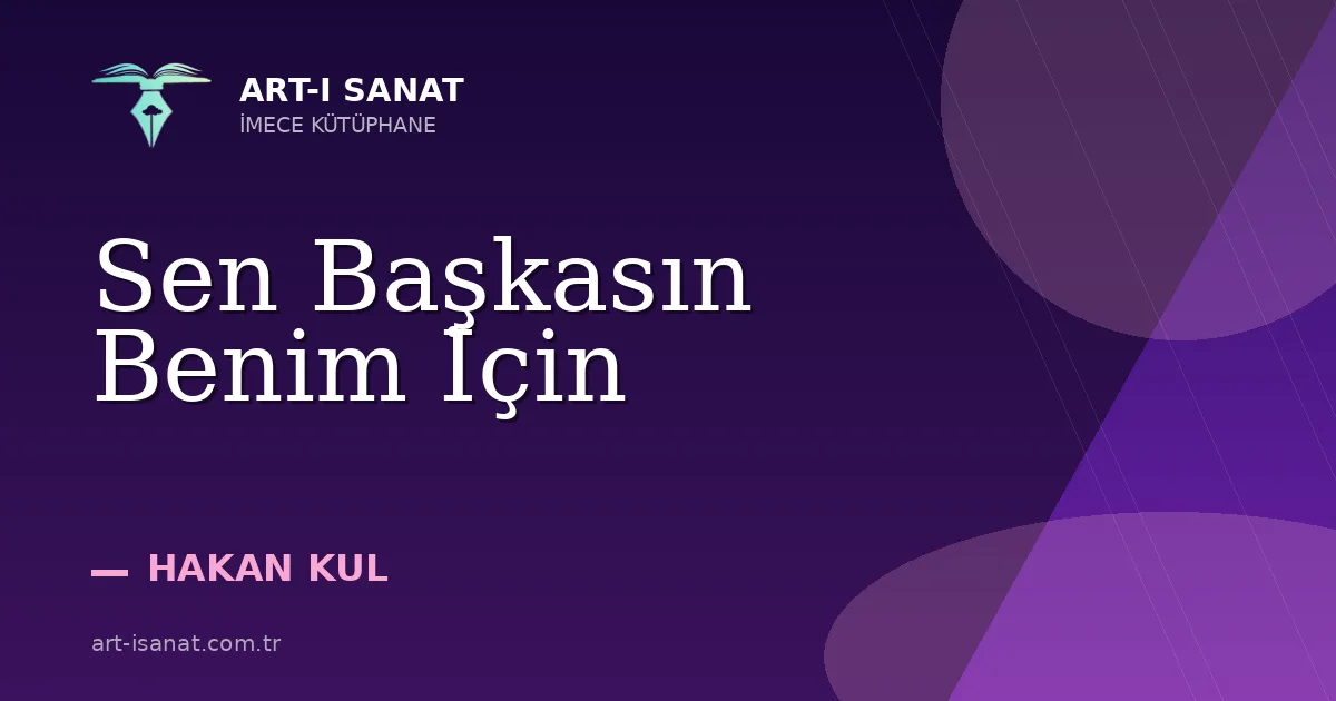 Sen Başkasın Benim İçin
