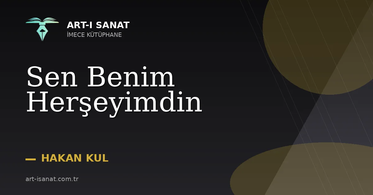 Sen Benim Herşeyimdin