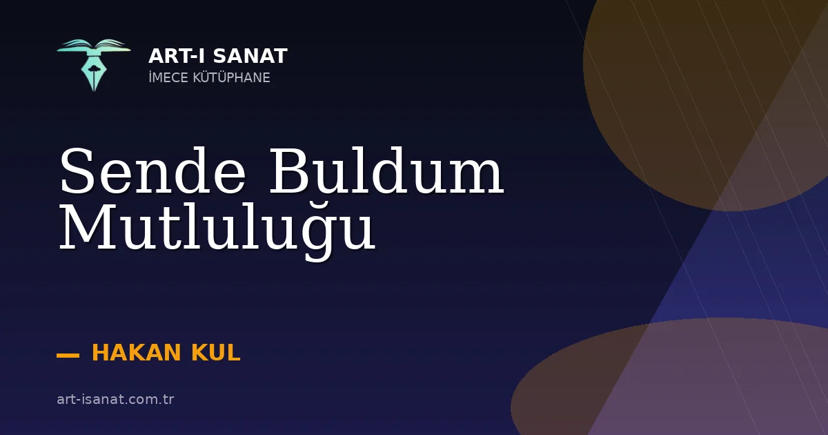 Sende Buldum Mutluluğu