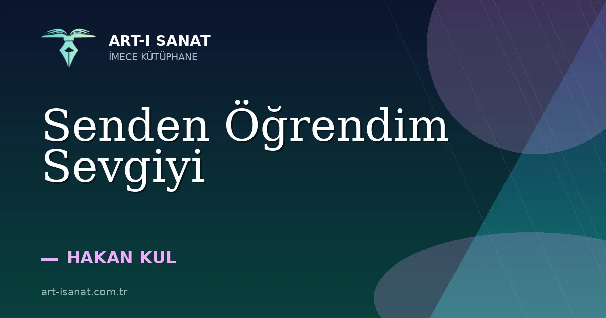 Senden Öğrendim Sevgiyi