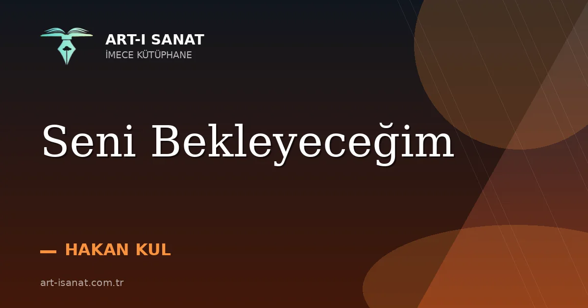 Seni Bekleyeceğim