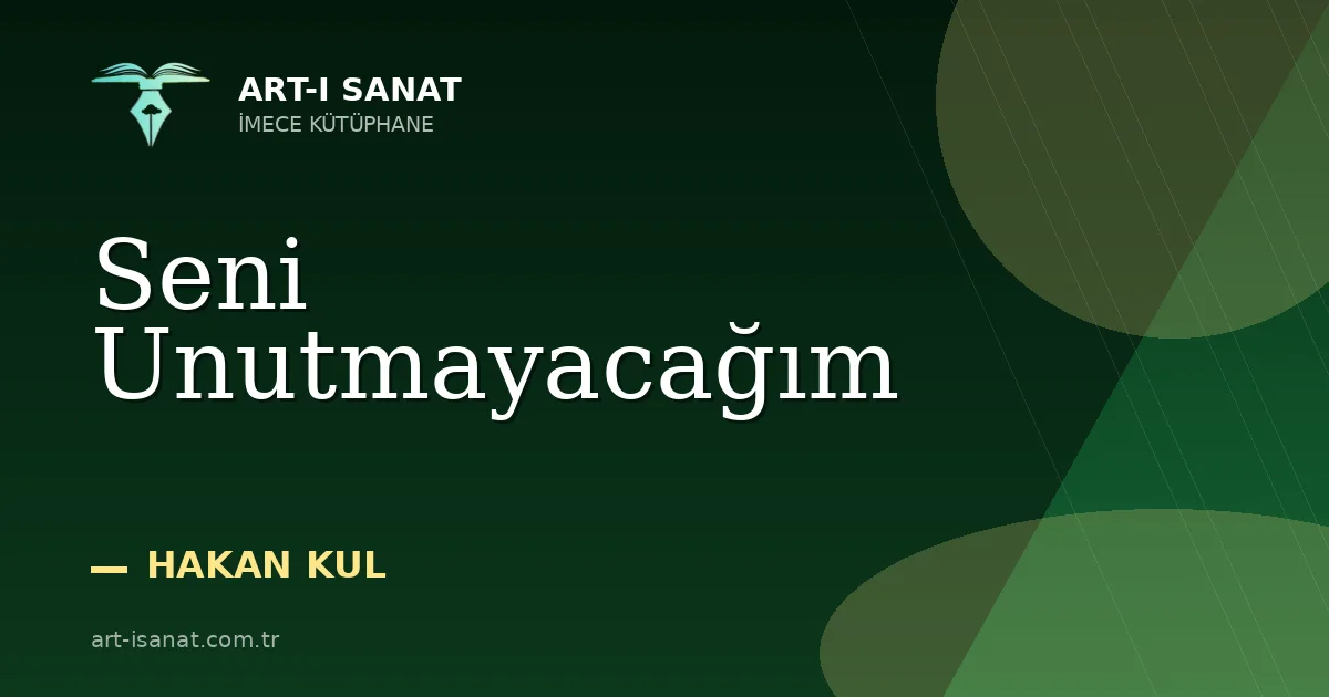 Seni Unutmayacağım
