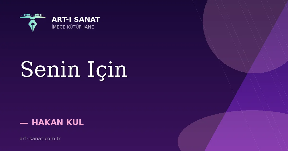 Senin İçin