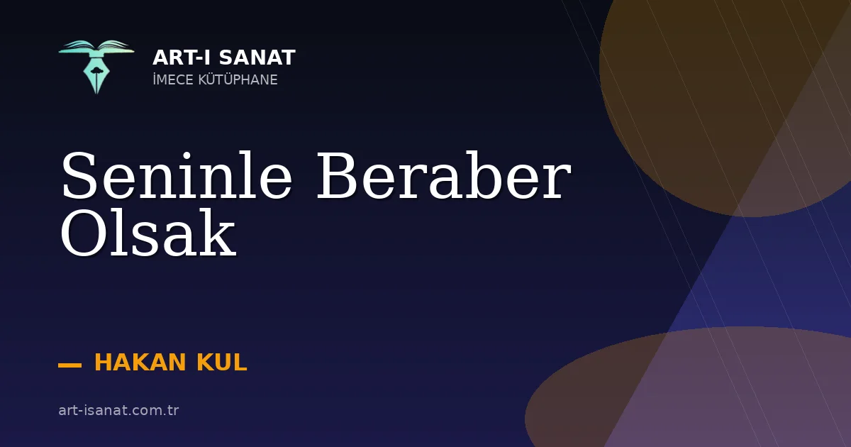 Seninle Beraber Olsak
