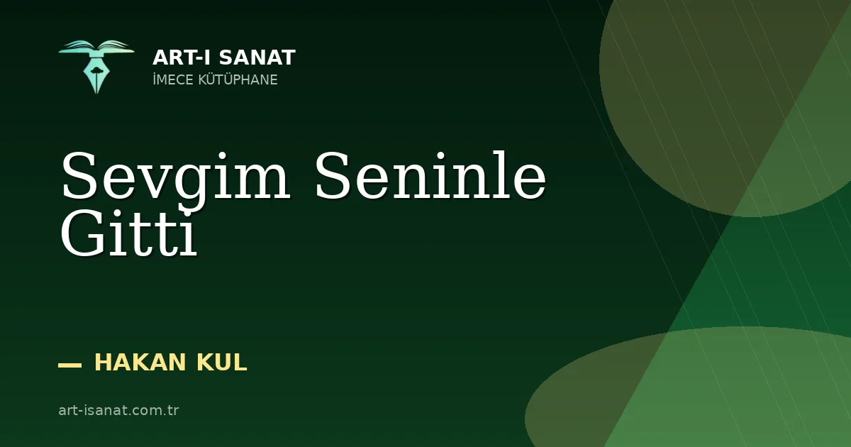 Sevgim Seninle Gitti