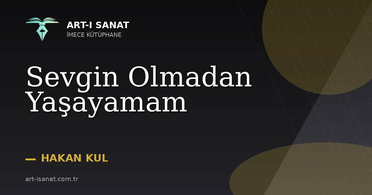 Sevgin Olmadan Yaşayamam