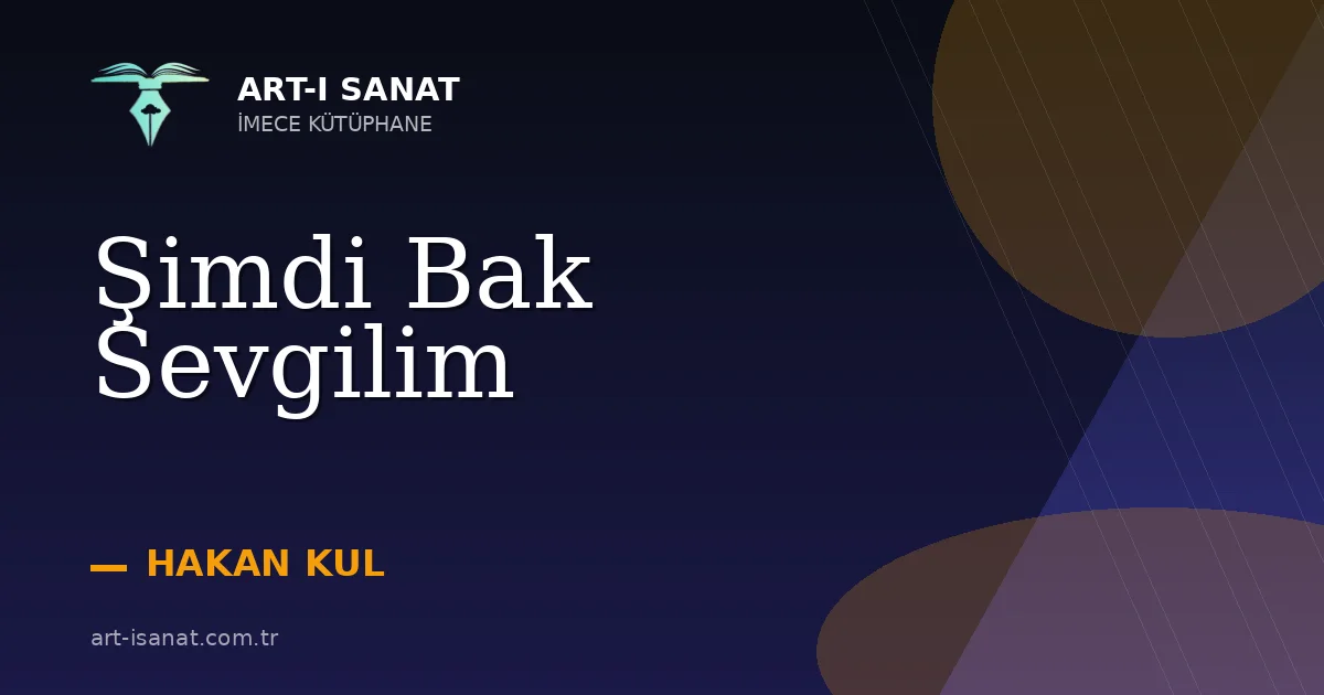 Şimdi Bak Sevgilim