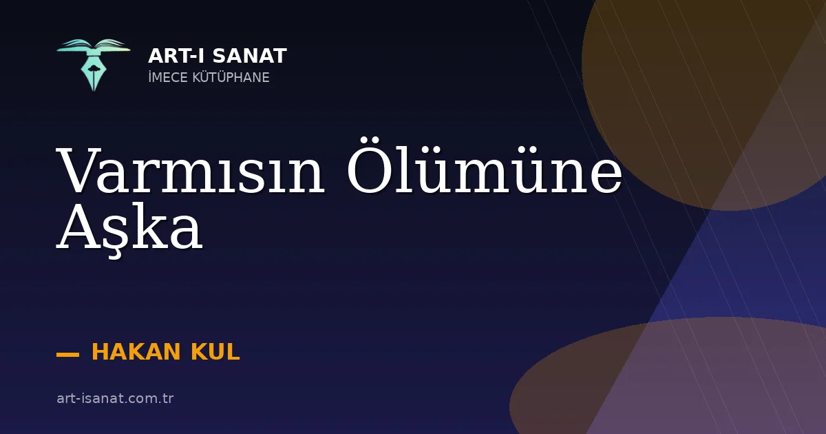Varmısın Ölümüne Aşka
