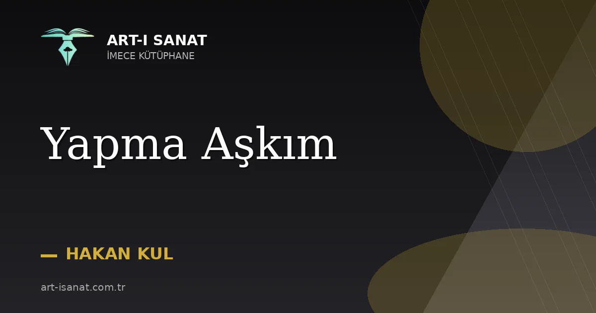 Yapma Aşkım