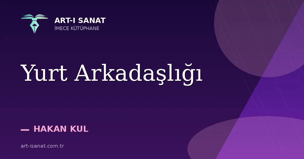 Yurt Arkadaşlığı