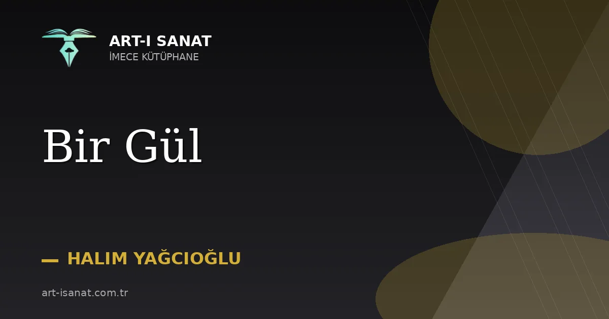 Bir Gül