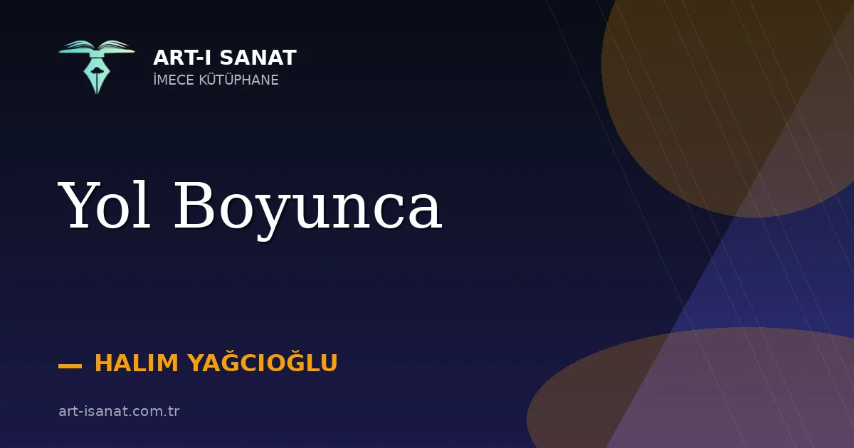 Yol Boyunca