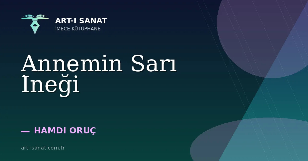 Annemin Sarı İneği