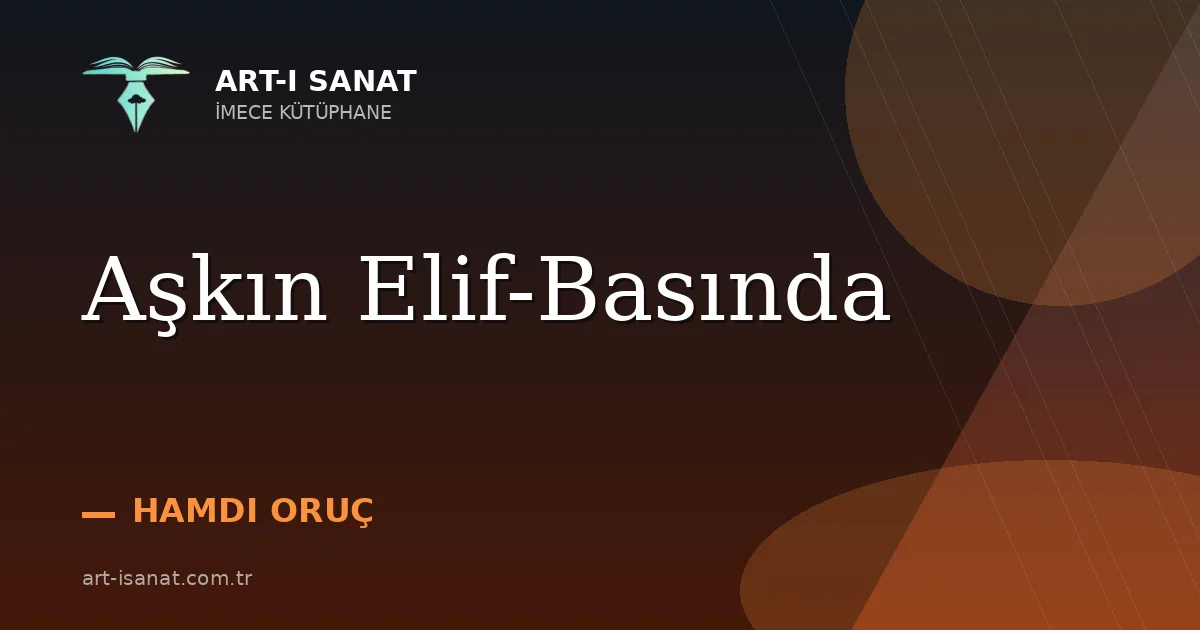 Aşkın Elif-Basında