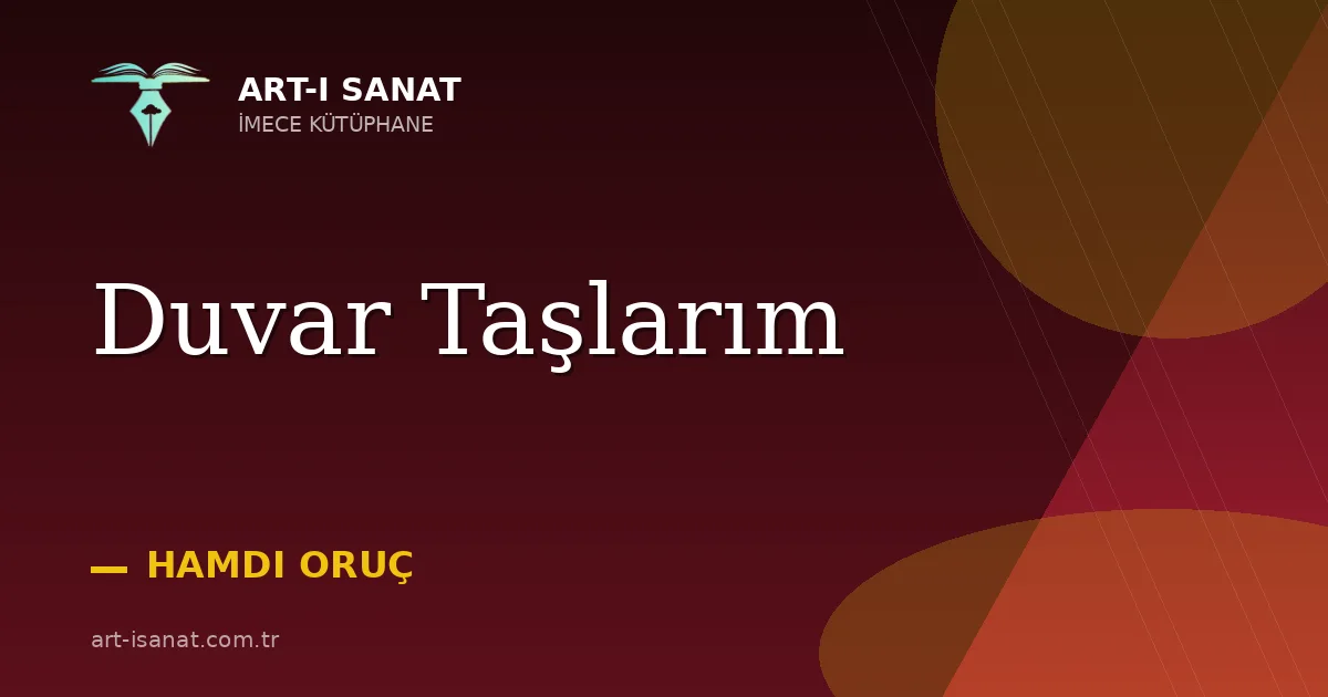 Duvar Taşlarım