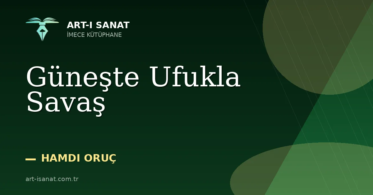 Güneşte Ufukla Savaş