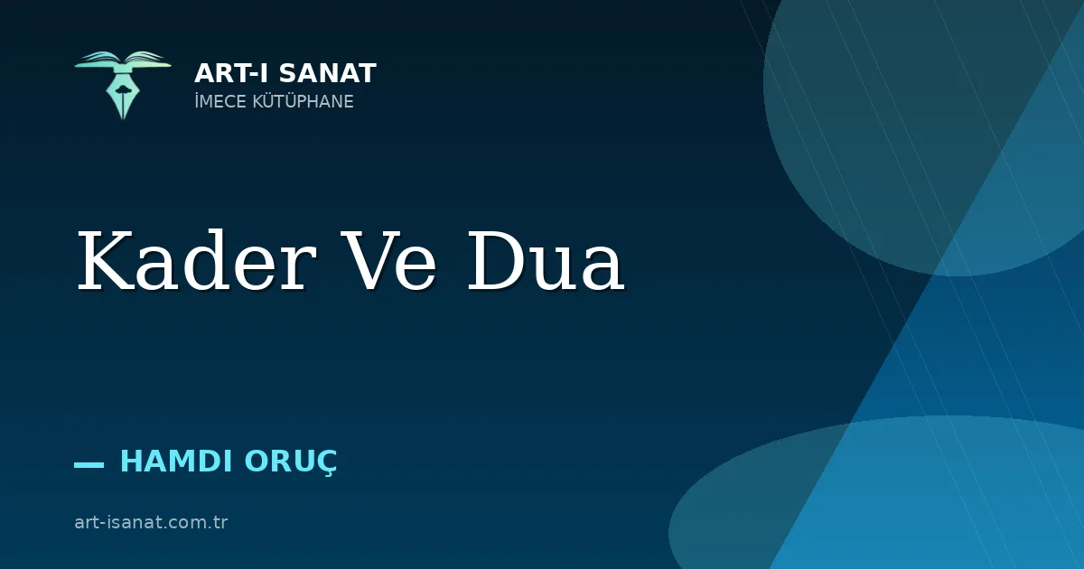 Kader Ve Dua