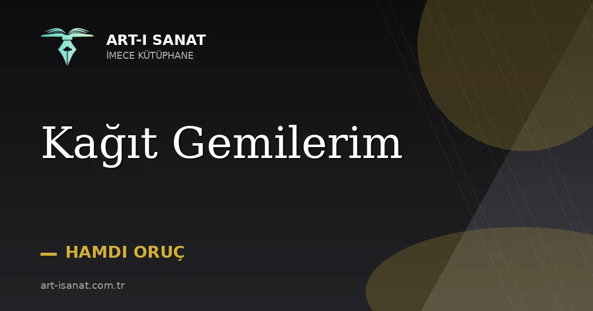 Kağıt Gemilerim