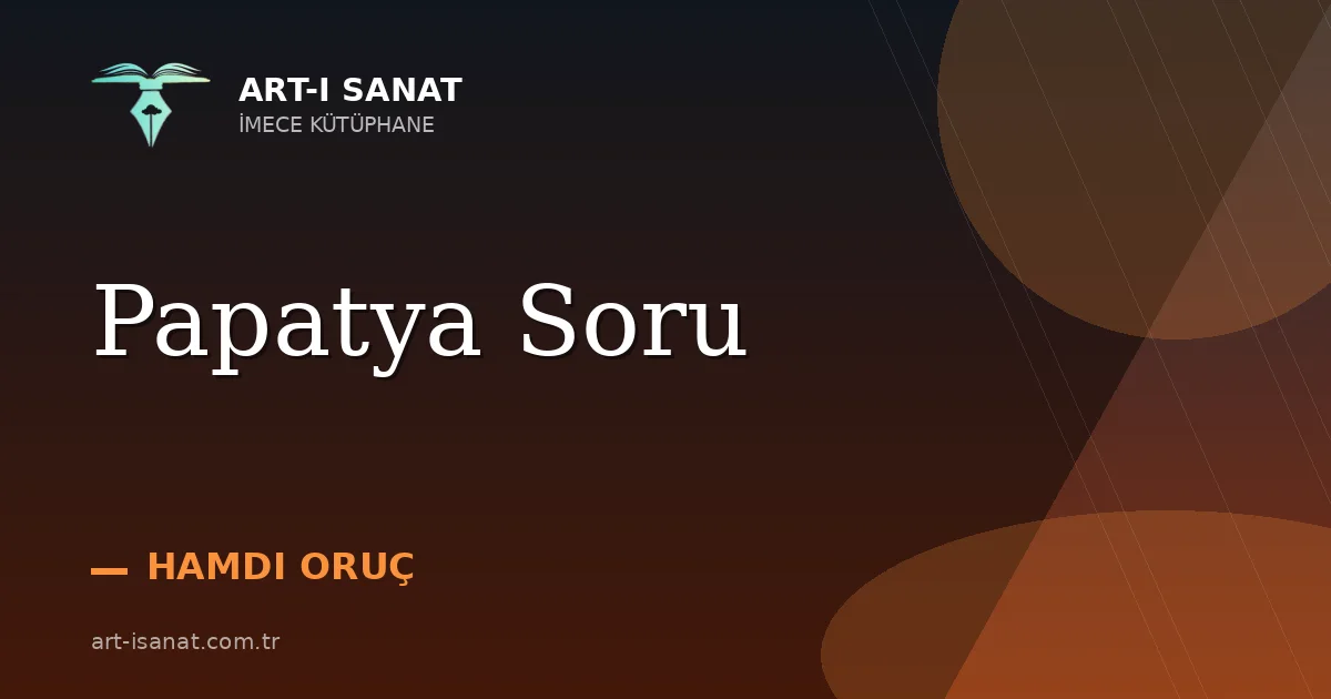 Papatya Soru