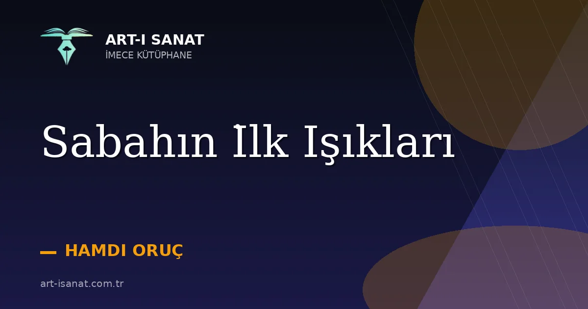 Sabahın İlk Işıkları