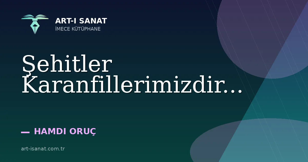 Şehitler Karanfillerimizdir...