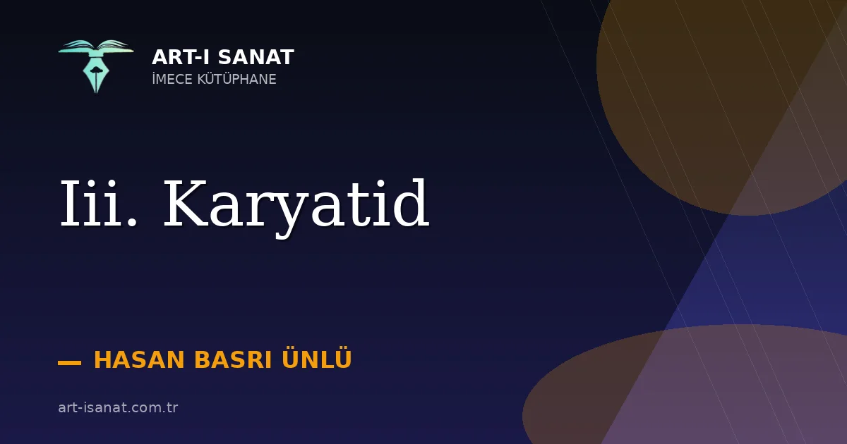 Iii. Karyatid