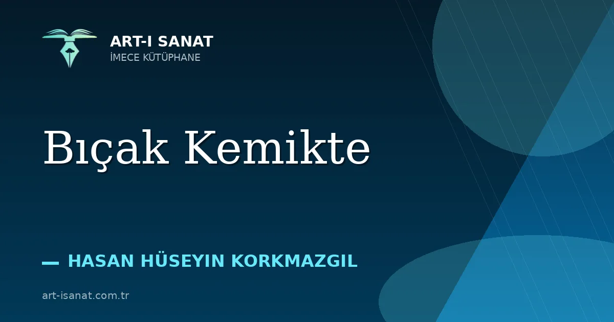 Bıçak Kemikte