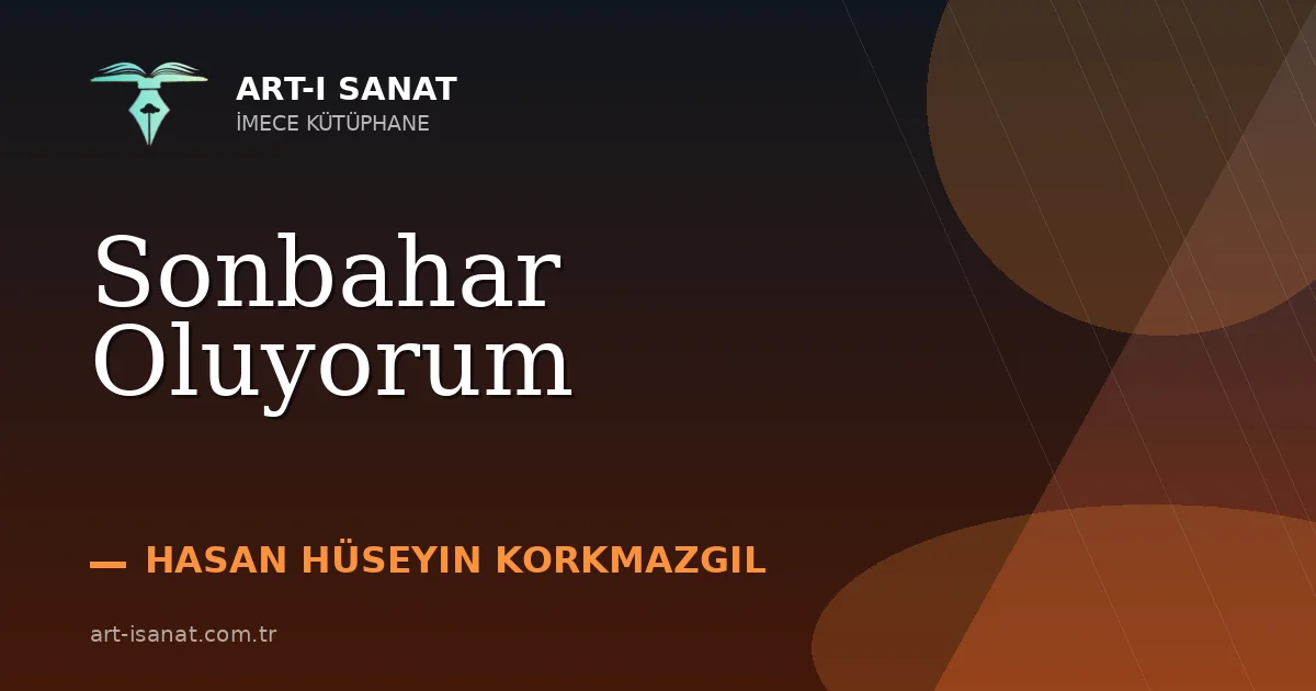 Sonbahar Oluyorum