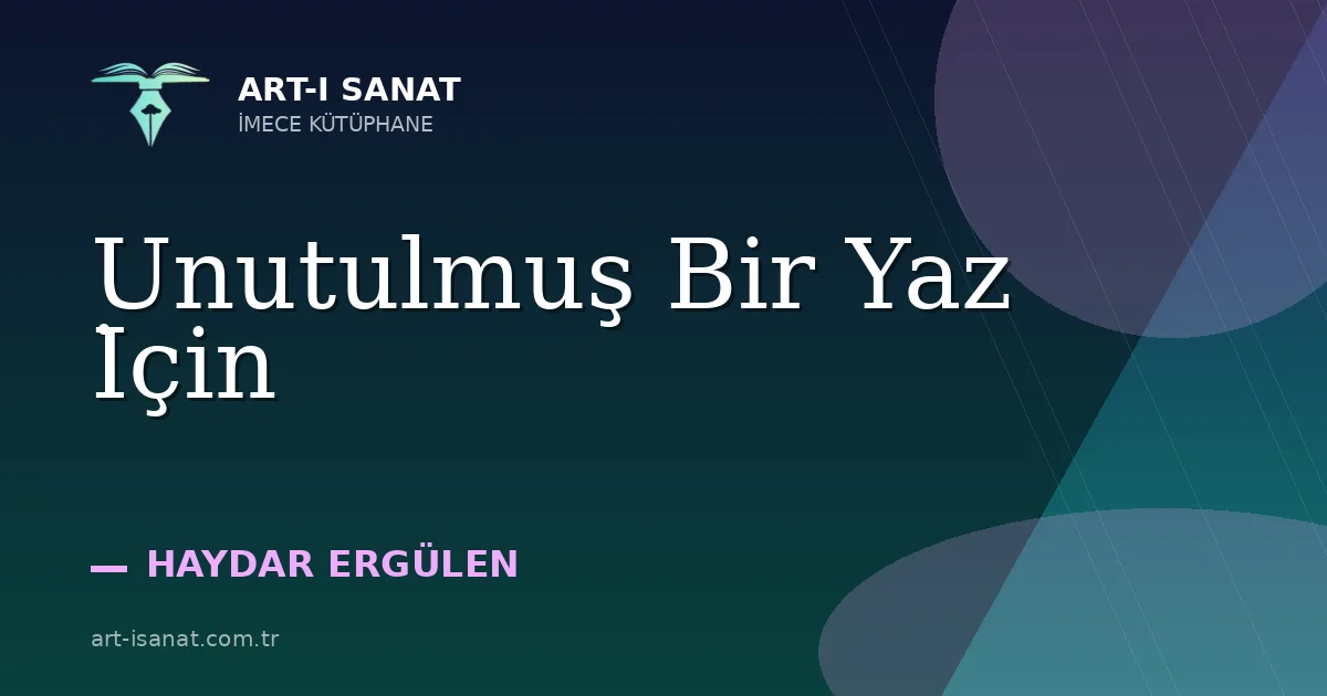Unutulmuş Bir Yaz İçin