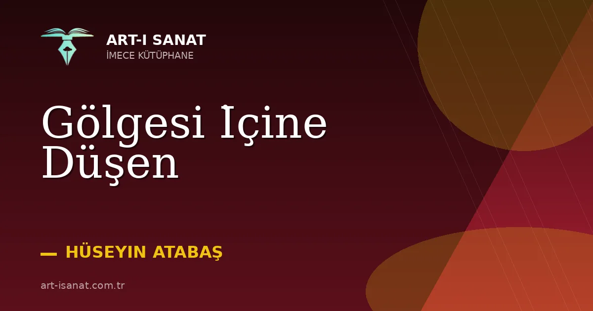 Gölgesi İçine Düşen