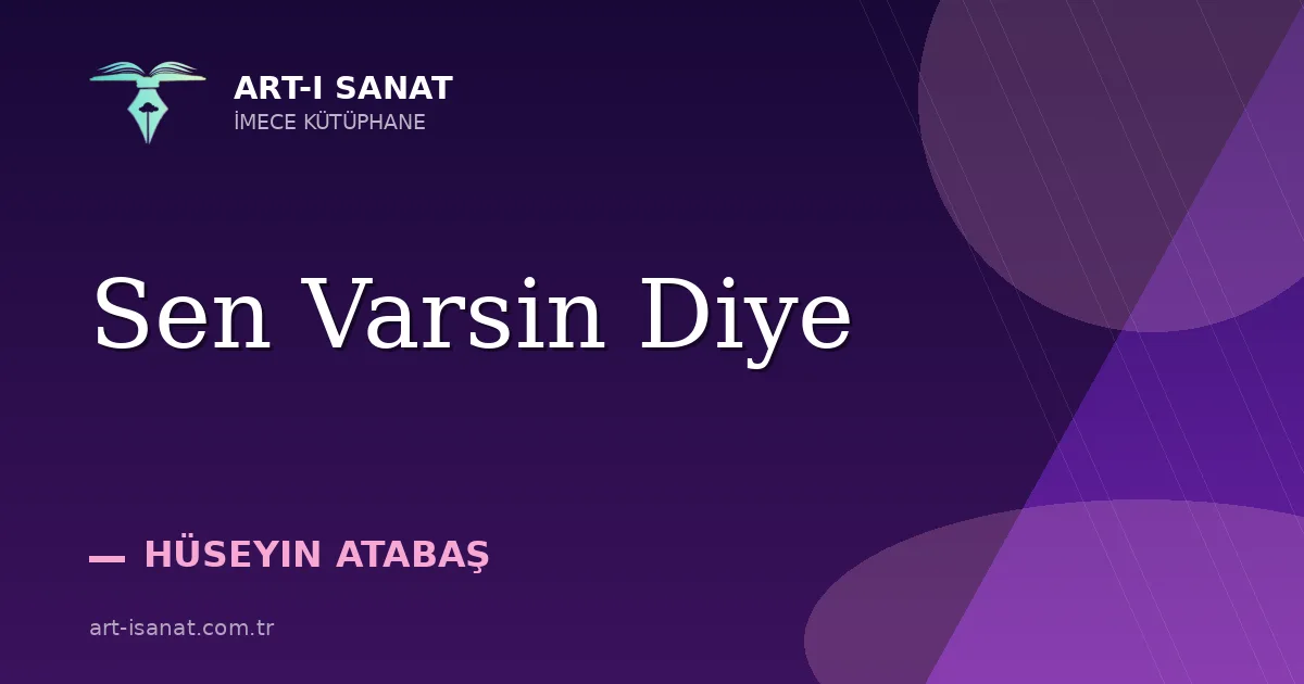 Sen Varsin Diye