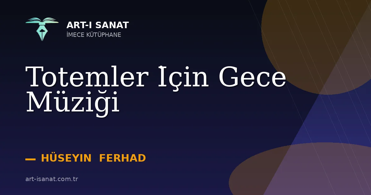 Totemler İçin Gece Müziği