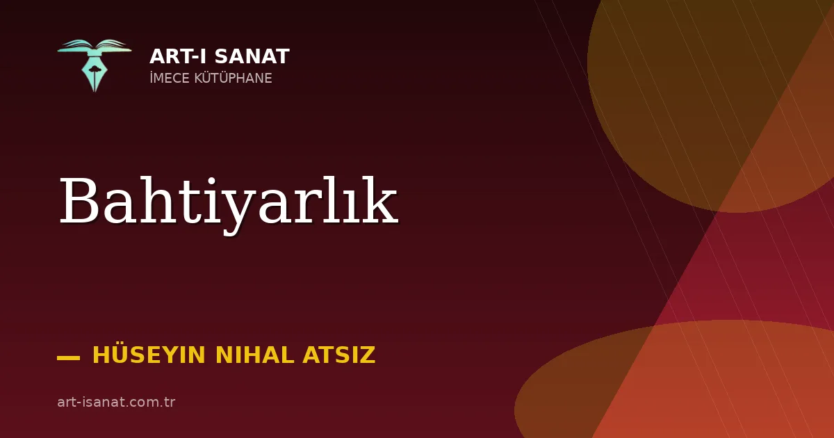Bahtiyarlık