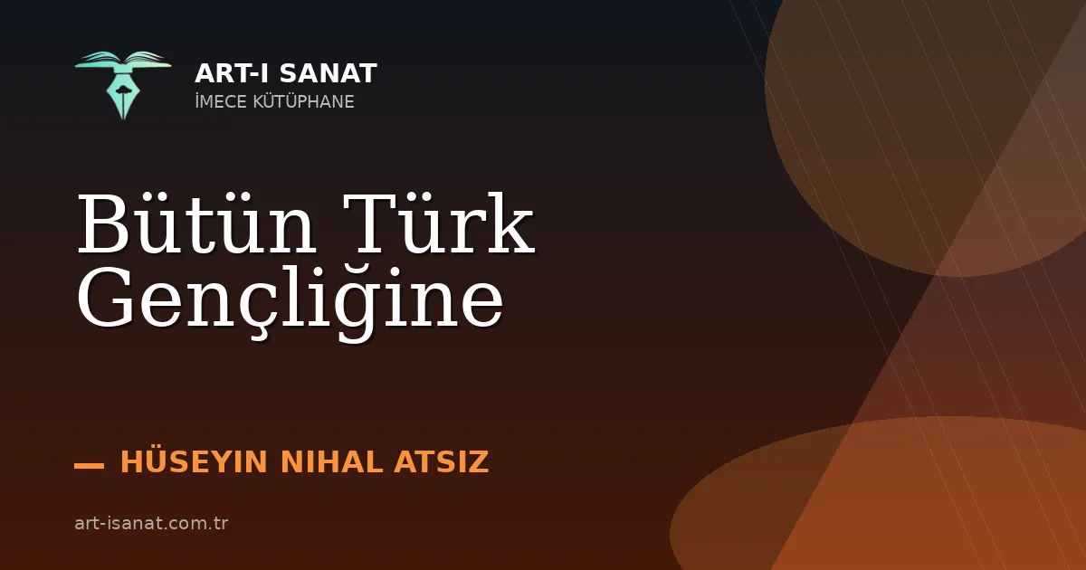 Bütün Türk Gençliğine