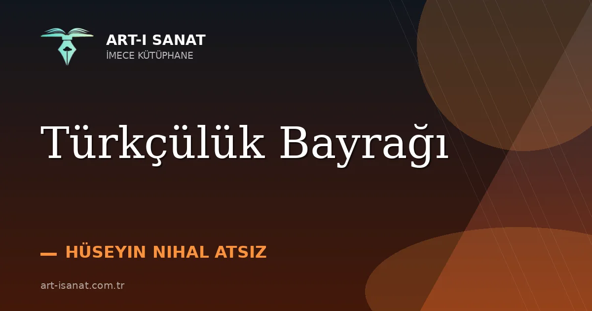 Türkçülük Bayrağı
